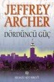 Dördüncü Güç, Jeffrey Archer, Remzi Kitabevi