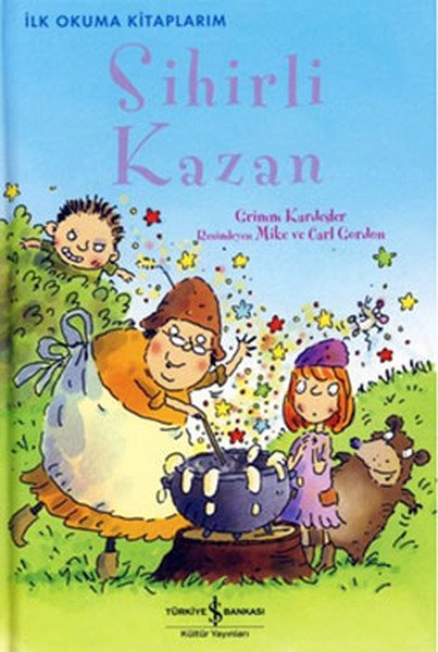 İlk O. Sihirli Kazan