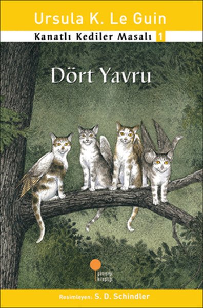 Kanatlı Kediler Masalı 1 Dört Yavru, Ursula K. Le Guin