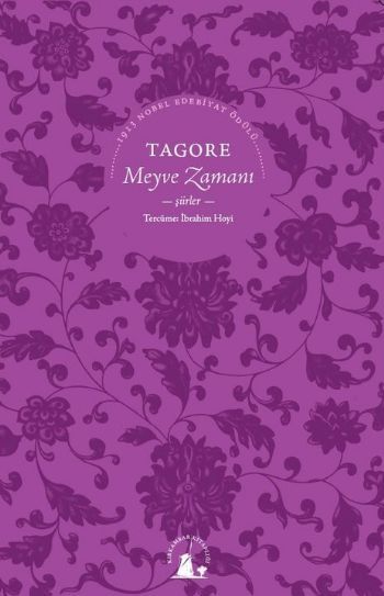 Meyve Zamanı, Tagore