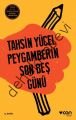 Peygamberin Son Beş Günü, Tahsin Yücel