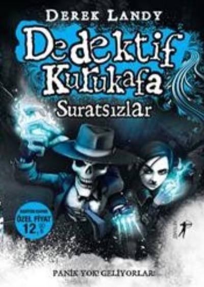 Dedektif Kurukafa - Suratsızlar , Derek Landy