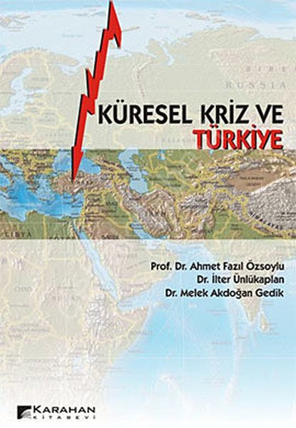 Küresel Kriz ve Türkiye, Karahan Kitabevi