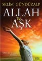 Allah Ve Aşk, Selim Gündüzalp