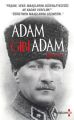 Adam Gibi Adam Diyor ki..., Ender H. Derince