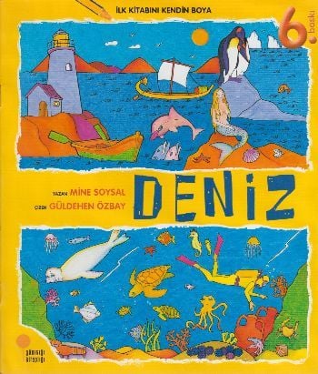 İlk Kitabını Kendin Boya Deniz, Mine Soysal Güldehen Özbay