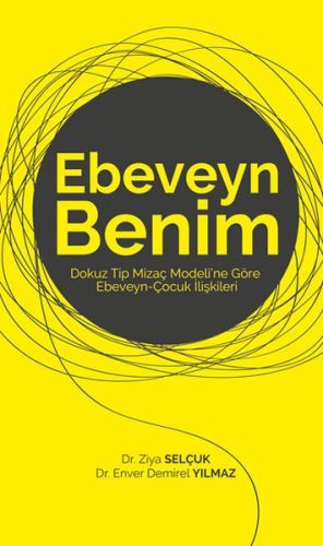 Ebeveyn Benim, Ziya Selçuk