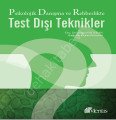 Psikolojik Danışma ve Rehberlikte Test Dışı Teknikler, Mentis Yayınları
