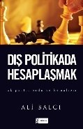 Dış Politikada Hesaplaşmak, Ali Balcı