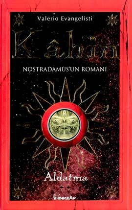 Kahin Nostradamusun Romanı Aldatma 2. Kitap Magus
