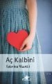 Aç Kalbini, Katarina Mazetti