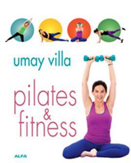 Pilates & Fitness Ciltli, Umay Villa