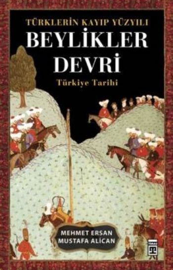 Beylikler Devri, Timaş Yayınları