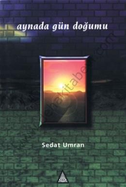 Aynada Gün Doğumu - Sedat Umran