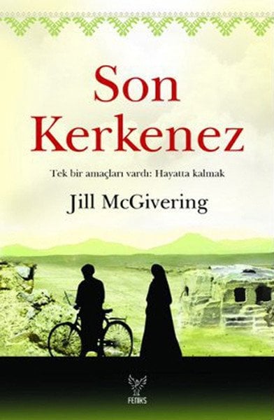 Son Kerkenez, Jill McGivering