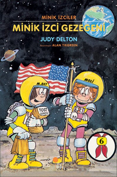 Minik İzciler Dizisi 6 Minik İzci Gezegeni, Judy Delton