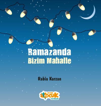 RAMAZANDA BİZİM MAHALLE