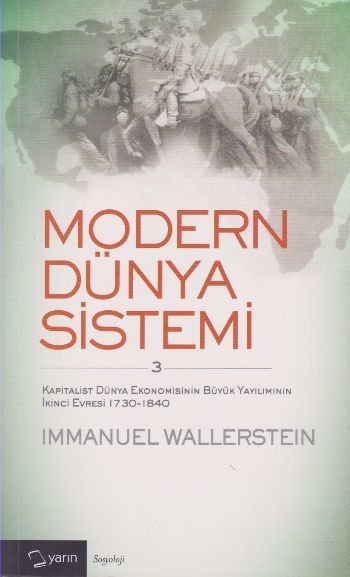 Modern Dünya Sistemi (3. Cilt), Immanuel Wallerstein