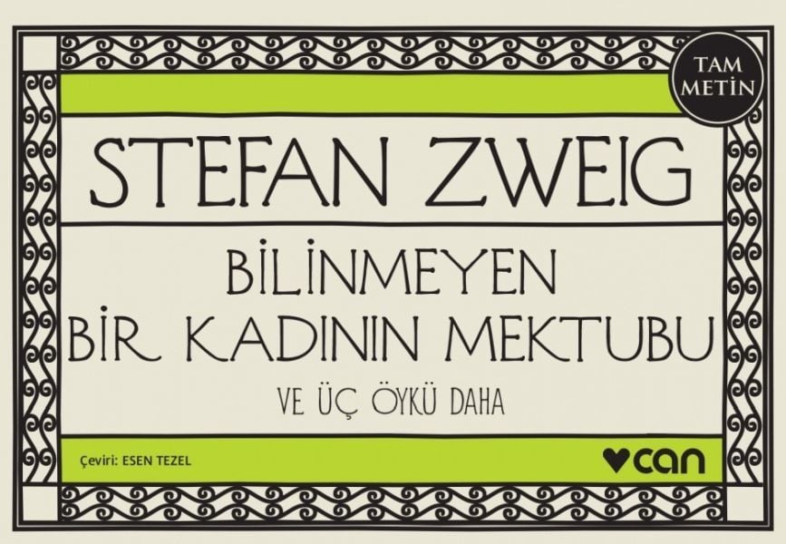 Bilinmeyen Bir Kadının Mektubu ve Üç Öykü Daha-Mini Kitap, Stefan Zweig