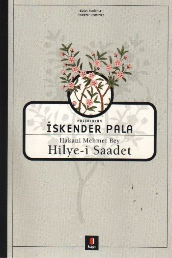 Hilye-i Saadet, İskender Pala