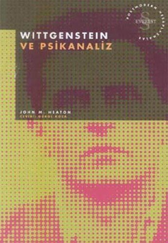 Wittgenstein ve Psikanaliz, John M. Eaton
