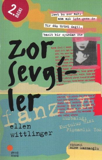 Zor Sevgiler, Ellen Wittlinger