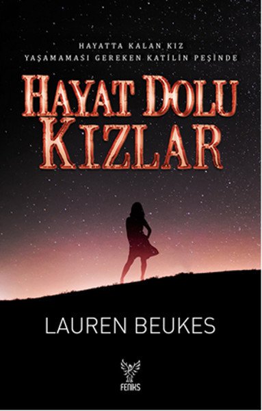Hayat Dolu Kızlar, Lauren Beukes