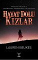 Hayat Dolu Kızlar, Lauren Beukes