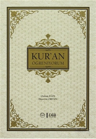 Kuran Öğreniyorum (Muhtasar), Hüseyin Öresin, Osman Egin