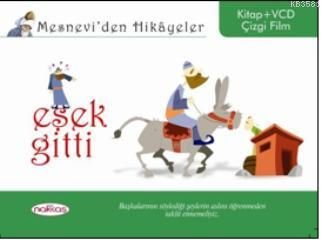 Mesnevi'den Hikayeler - Eşek Gitti, Nakkaş