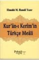 Kuranı Kerimin Türkçe Meali, Elmalılı M. Hamdi Yazır, Mushafsız Meal, Cep Boy