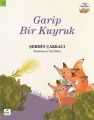 Garip Bir Kuyruk Tilki Masalları, Şermin Yaşar