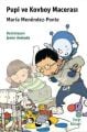 Pupi ve Kovboy Macerası, Hep Kitap