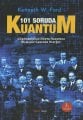 101 Soruda Kuantum, Kenneth W. Ford