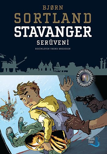 Stavanger Serüveni, Bjorn Sortland