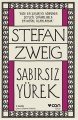 Sabırsız Yürek, Stefan Zweig