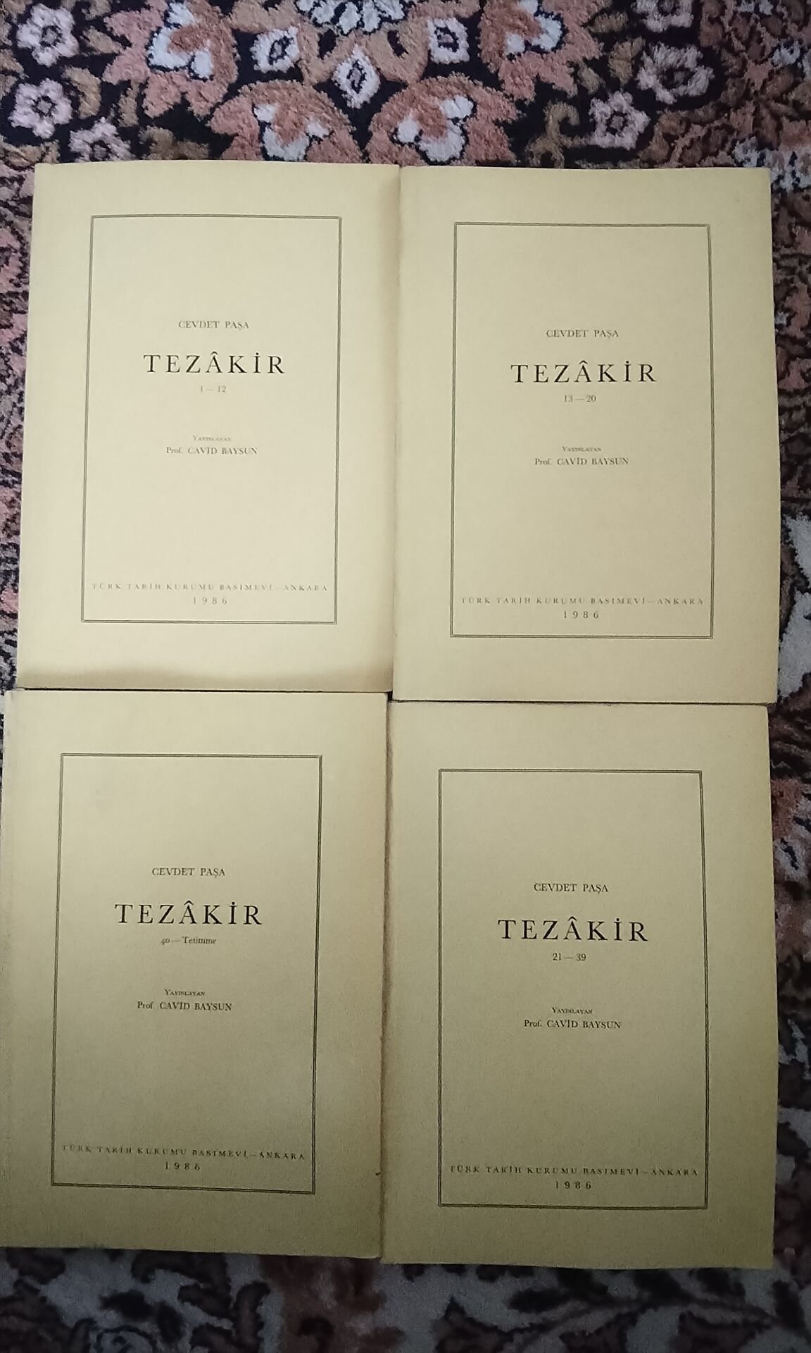 Tezâkir. 4 cilt TAKIM. Hazırlayan: Cavid Baysun [AHMED] CEVDET PAŞA