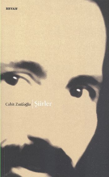 Şiirler, Cahit Zarifoğlu