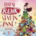 Beni Ne Renk Sevdin Anne, Gülşen Arslan Akca