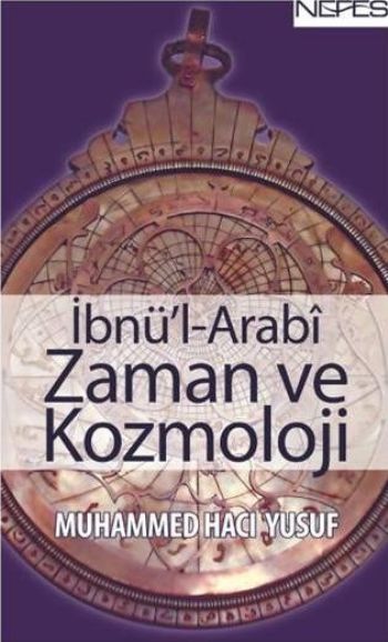 İbnü'l-Arabi Zaman ve Kozmoloji, Muhammed Hacı Yusuf