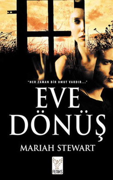 Eve Dönüş, Mariah Stewart