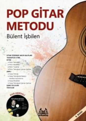 Pop Gitar Metodu, Bülent İşbilen, Arkadaş
