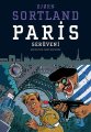 Paris Serüveni, Bjorn Sortland