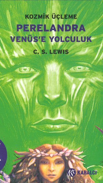 Perelandra Venüse Yolculuk, C.S. Lewis