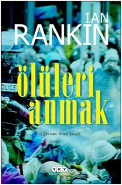 Ölüleri Anmak, Ian Rankin