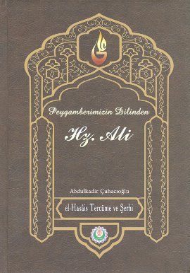 Peygamberimizin Dilinden Hz. Ali, Abdulkadir Çuhacıoğlu, Kevser Yayınları