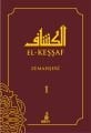 Keşşaf Tefsiri 1. Cilt, Türkçe, Mahmud b. Ömer Ez Zemahşeri