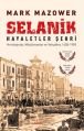 Selanik, Mark Mazower