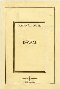 Davam, Hasan Ali Yücel