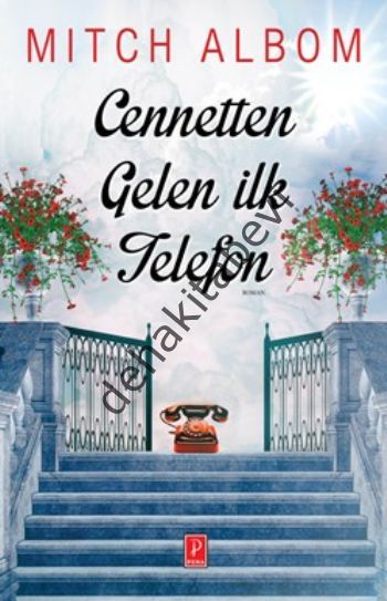 Cennetten Gelen İlk Telefon, Mitch Albom